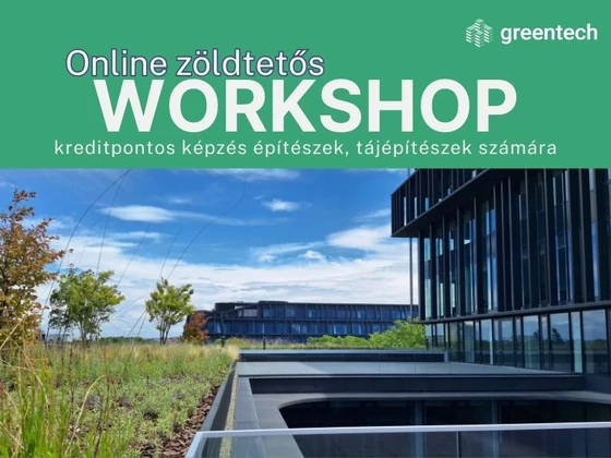 Online zöldtetős workshop a greentechtől