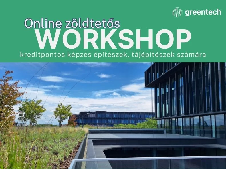 Online zöldtetős workshop a greentechtől